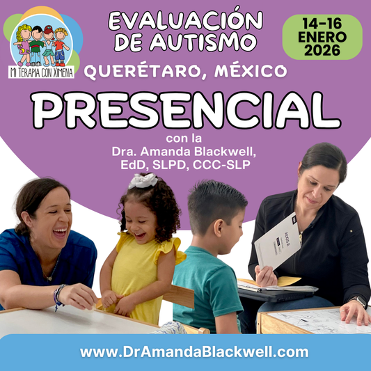 Evaluación Diagnóstica de autismo presencial en QRO o CDMX con Dra. Amanda Blackwell